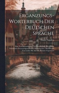 bokomslag Erganzungs-worterbuch Der Deutschen Sprache