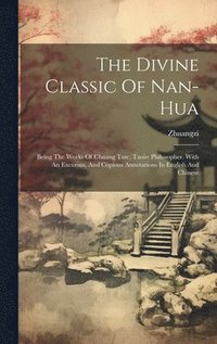 bokomslag The Divine Classic Of Nan-hua