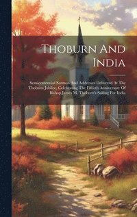 bokomslag Thoburn And India