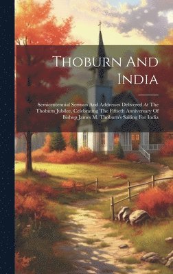 bokomslag Thoburn And India