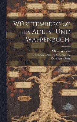 bokomslag Wrttembergisches Adels- und Wappenbuch.