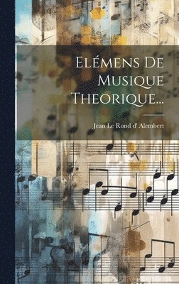 Elmens De Musique Theorique... 1