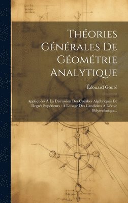 bokomslag Thories Gnrales De Gomtrie Analytique