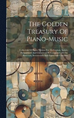 Golden Treasury Of Piano-music 1