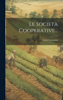 bokomslag Le Societ Cooperative...