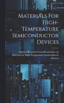 bokomslag Materials For High-temperature Semiconductor Devices