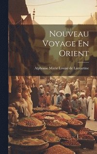bokomslag Nouveau Voyage En Orient