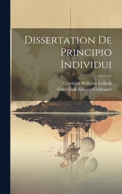 Dissertation De Principio Individui 1