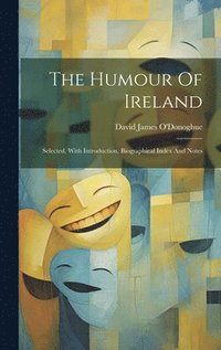bokomslag The Humour Of Ireland