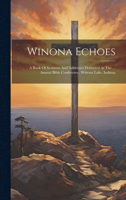 bokomslag Winona Echoes