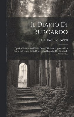 Il Diario Di Burcardo 1