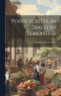 bokomslag Poesie Scritte In Dialetto Piemontese