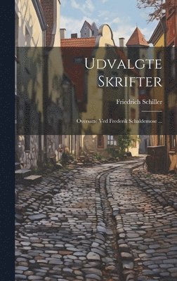 bokomslag Udvalgte Skrifter