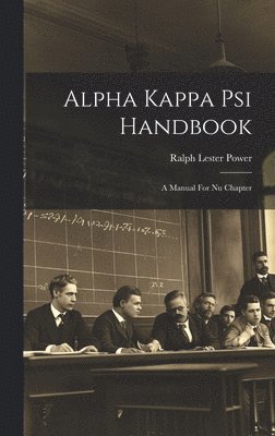 Alpha Kappa Psi Handbook 1