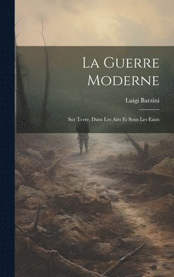 Guerre Moderne
