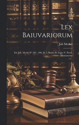 Lex Baiuvariorum 1