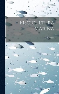 bokomslag Piscicultura Marina