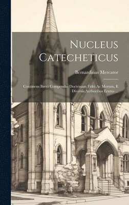 Nucleus Catecheticus 1