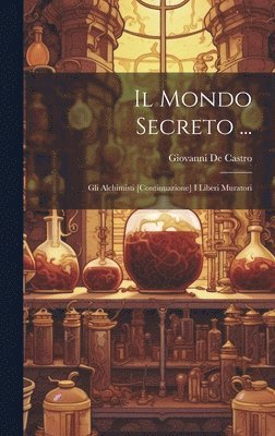 bokomslag Il Mondo Secreto ...