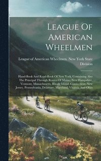 bokomslag League Of American Wheelmen