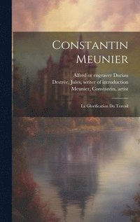 bokomslag Constantin Meunier