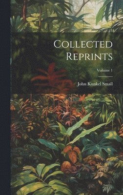 Collected Reprints; Volume 1