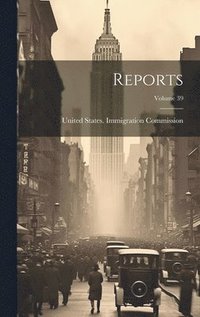 bokomslag Reports; Volume 39