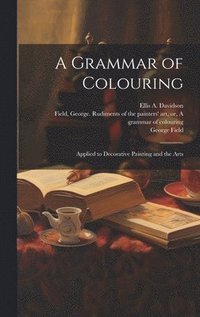 bokomslag A Grammar of Colouring