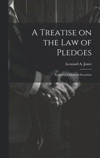bokomslag Treatise on the Law of Pledges