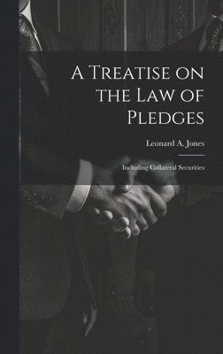 bokomslag Treatise on the Law of Pledges