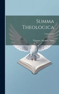 bokomslag Summa theologica; Volumen 01