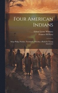 bokomslag Four American Indians