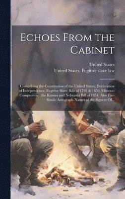 Echoes From the Cabinet 1