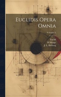 bokomslag Euclidis opera omnia; Volumen 2