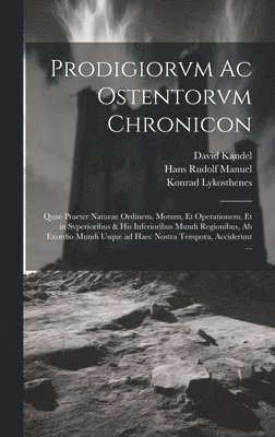 bokomslag Prodigiorvm ac ostentorvm chronicon