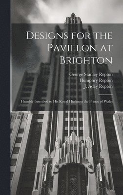 Designs for the Pavillon at Brighton 1