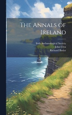 The Annals of Ireland 1