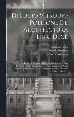 Di Lucio Vitruuio Pollione De architectura libri dece 1