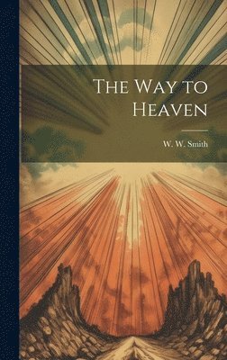 The Way to Heaven 1