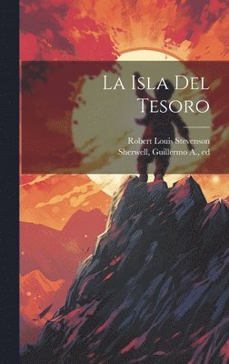 Robert Louis Stevenson - isla del Tesoro, Inbunden