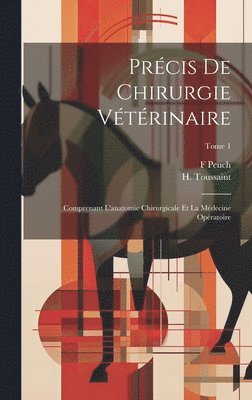 bokomslag Précis de chirurgie vétérinaire