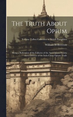 bokomslag Truth About Opium