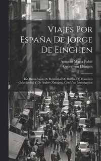 bokomslag Viajes por Espaa de Jorge de Einghen