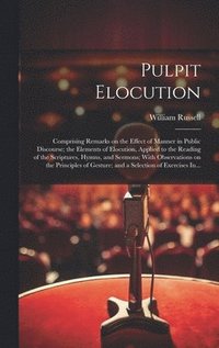 bokomslag Pulpit Elocution