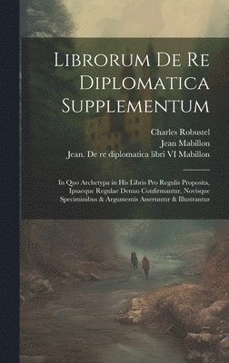 Librorum de re diplomatica supplementum 1