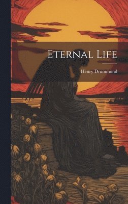 bokomslag Eternal Life