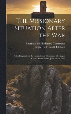 Missionary Situation After the War