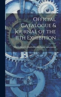 bokomslag Official Catalogue & Journal of the 11th Exhibition