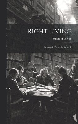 Right Living 1