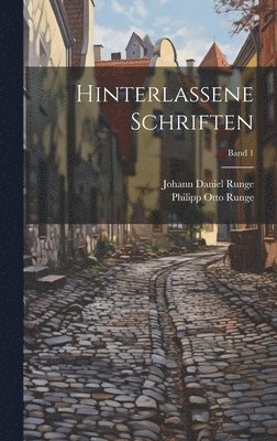 bokomslag Hinterlassene schriften; Band 1